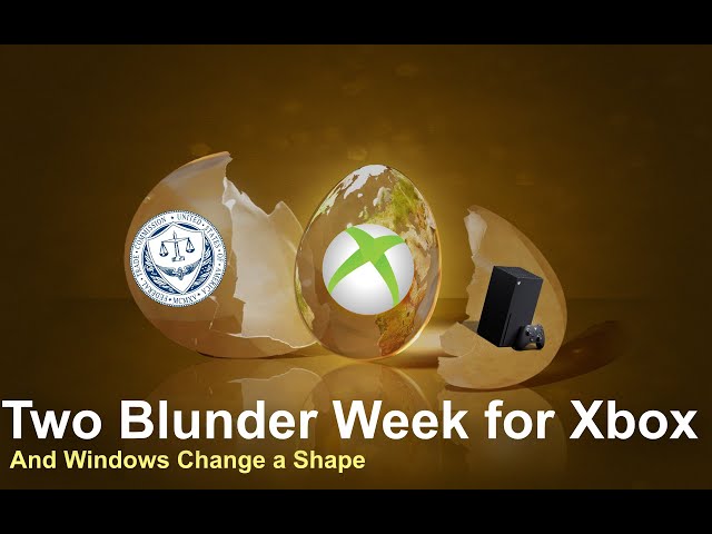 Two Xbox Blunders