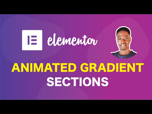 Create Animated Gradient Sections in Elementor with Premium Addons for Elementor