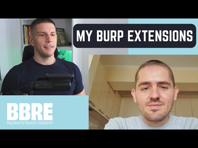 My Favorite Burp Suite Extensions and How I use Them [feat @BugBountyReportsExplained]