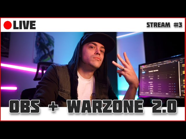 🔴 LIVE - OBS + Warzone 2.0 - Stream #3