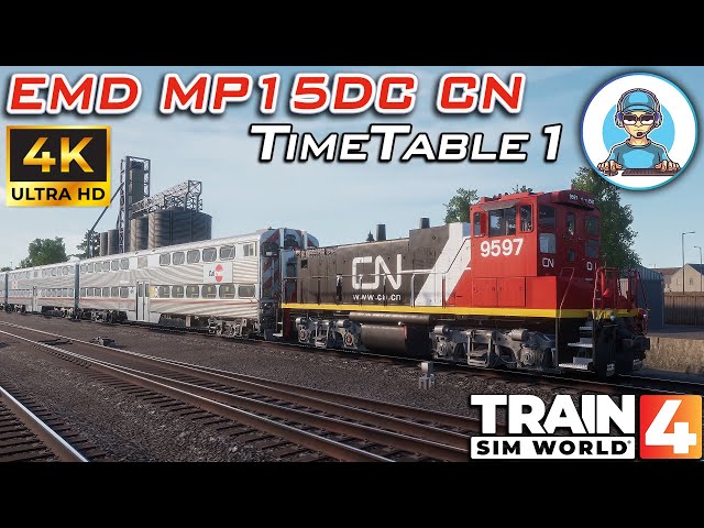 4K || EMD MP15DC CN TimeTable #1