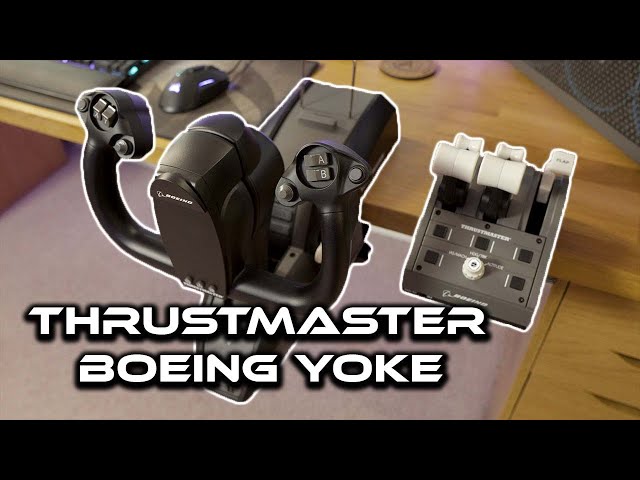 Thrustmaster Boeing Yoke - is it worth $500?