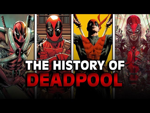 The Complicated History Of Deadpool