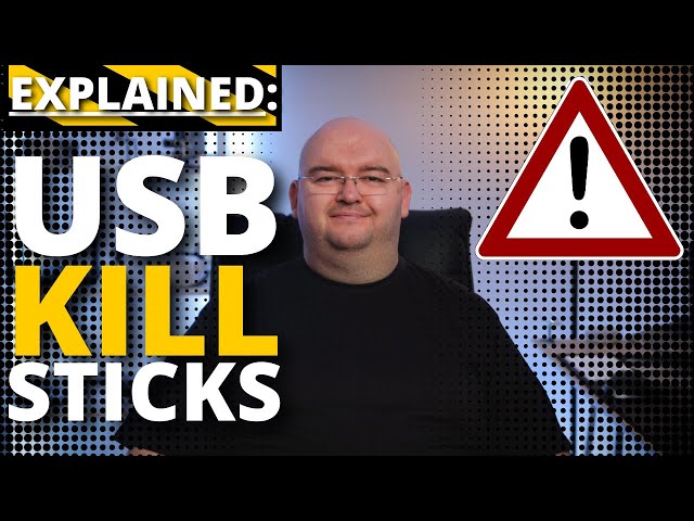 USB Kill Sticks -EXPLAINED
