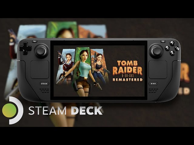 Tomb Raider Remastered - Steam Deck Benchmark