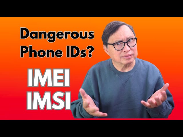 Misconceptions about IMEI and IMSI. Are these Phone Identifiers Destroying Our Privacy?