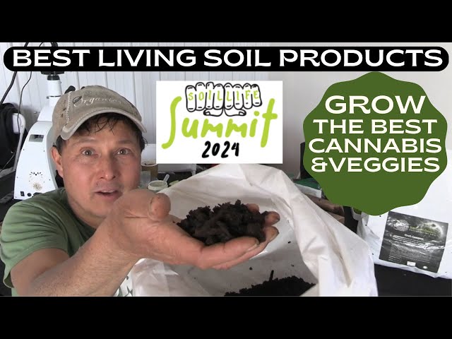 Best Products to Grow Organic Living Soil from Soil Life Summit 2024