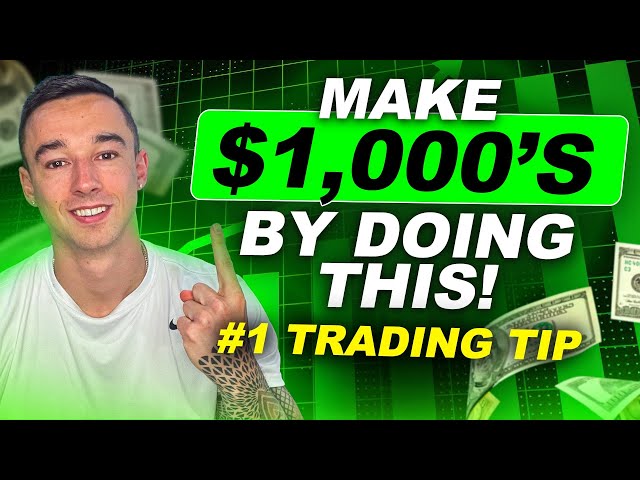 This ONE TIP Can Make You $1,000's Trading