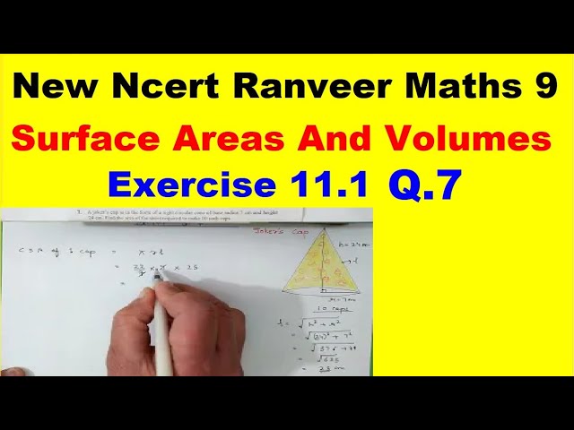 Class 9 Maths | Ex.11.1 Q.7 | Chapter 11 | Surface Areas And Volumes | New NCERT | Ranveer Maths 9
