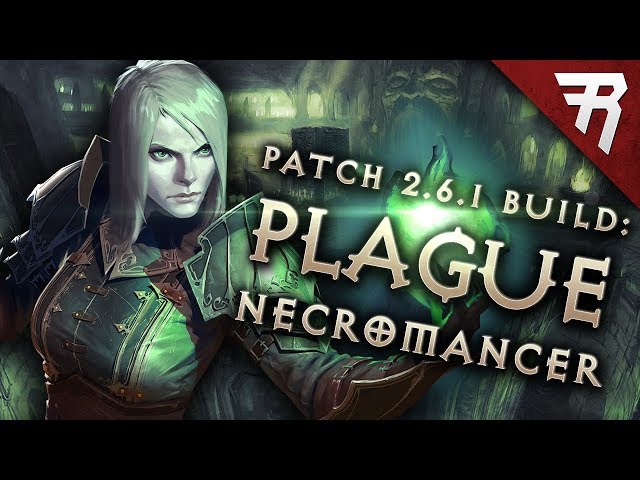 Diablo 3 2.7.7 Necromancer Build: Pestilence GR 111+ (Guide, Season 30)