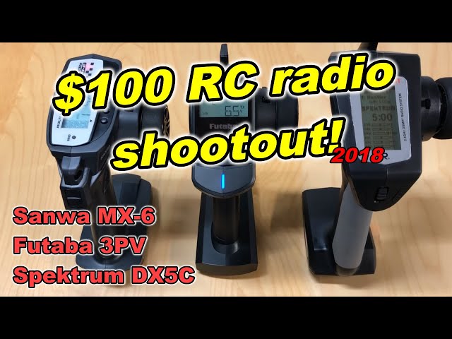 Best $100 RC radio transmitter - Futaba 3PV, Spektrum DX5C, Sanwa MX-6