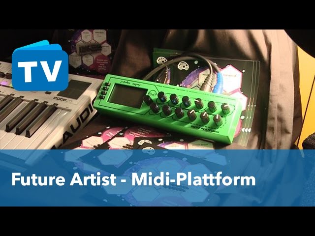 Future Artist - Midi Plattform MIDI Prozessor mit Plug ins - Superbooth 2017