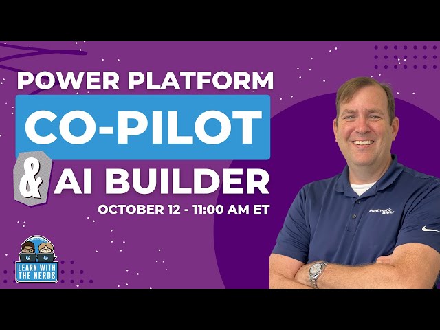 Using Copilot and AI Builder to Build Apps - Power Platform [Full Course]