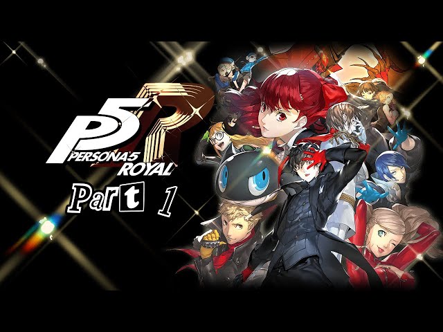 I LOVE THIS GAME SO MUCH 60FPS PERSONA 5 ROYAL Hard mode PART 1 (Xbox Series X gameplay)