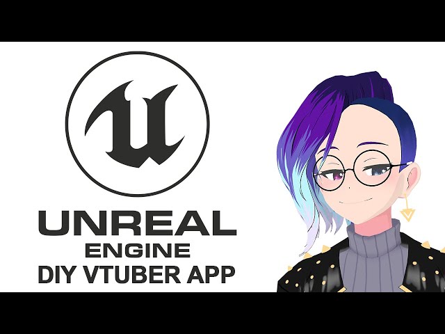 Unreal Engine Vtuber set up and walkthrough