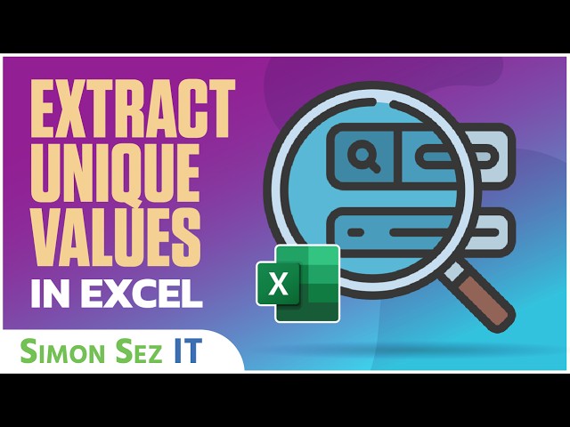 How to Extract Unique Values in Excel