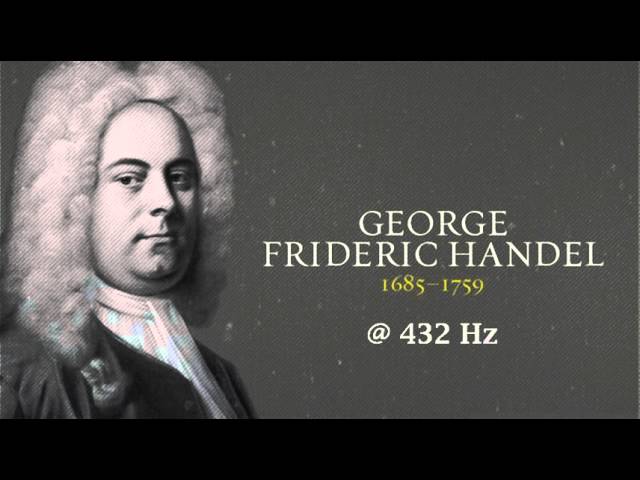Handel - Why Do the Nations So Furiously Rage Together @ 432 Hz