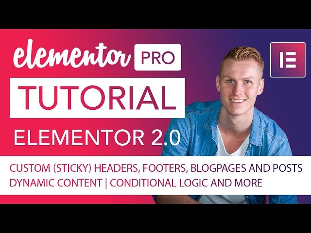 Elementor Pro 2.0 | Complete Tutorial