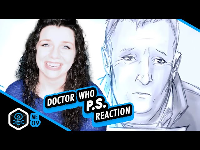 Doctor Who | Reaction | Mini Episode | 09 | P.S. | We Watch Who