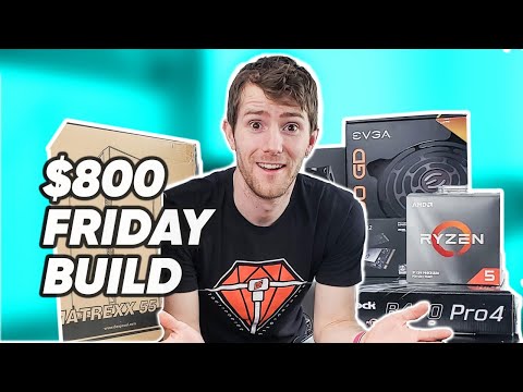 Building a Value Gaming Rig at Home - $800 Budget