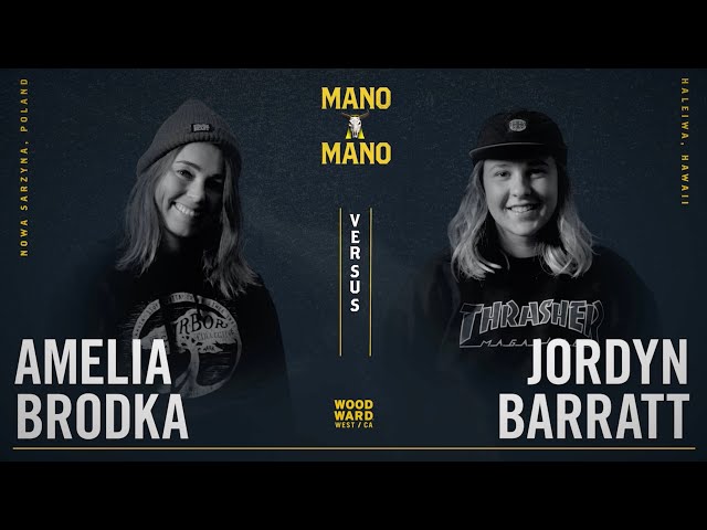 Mano A Mano 2022 - Round 1 - Women's: Amelia Brodka vs. Jordyn Barratt