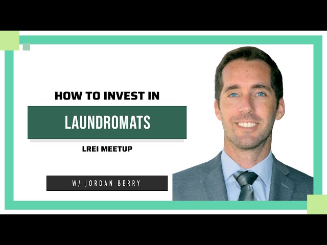 How To Invest In Laundromats with Jordan Berry