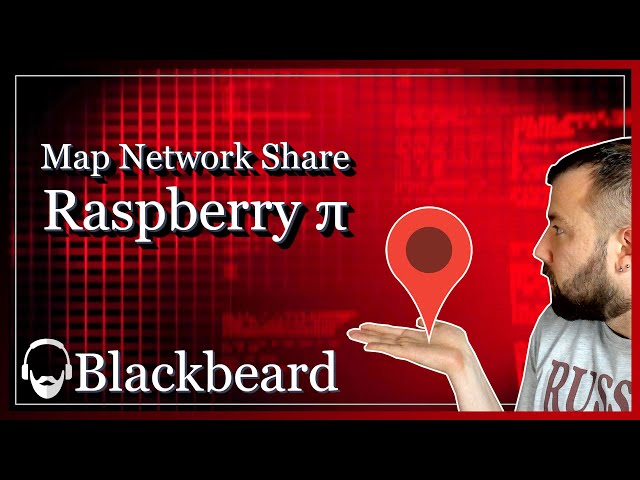 Map a Network Share on your Raspberry Pi | Managing Raspberry Pi