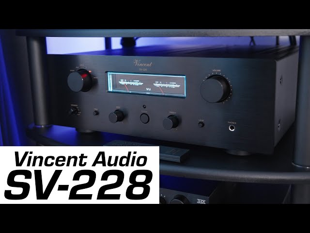 Vincent SV-228 Hybrid Integrated Amp Review - Tubes and Solid State Come Together