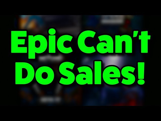 THE EPIC GAMES SALE DUMPSTER FIRE!