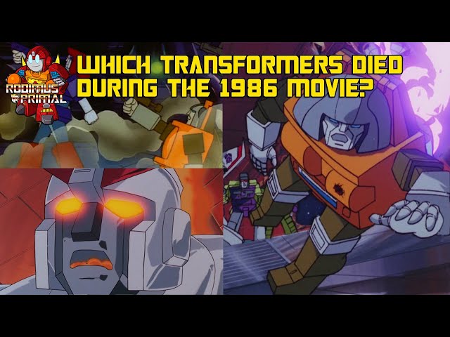 Which Transformers Died During The Transformers: The Movie?