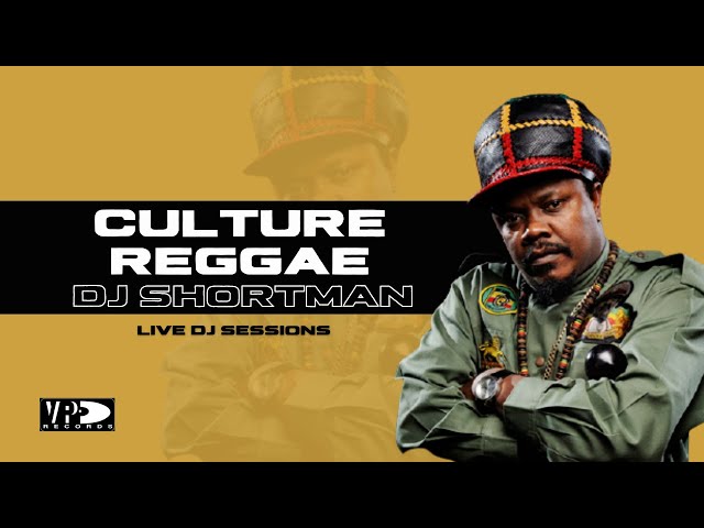 DJ Session - DJ Shortman plays Culture Reggae