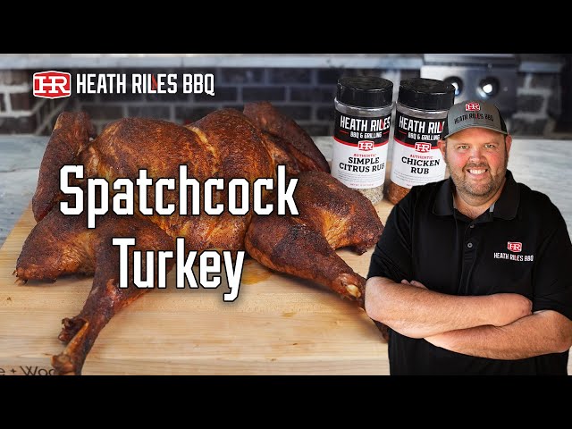 How to Smoke a Spatchcock Turkey on a Pellet Grill | Heath Riles BBQ