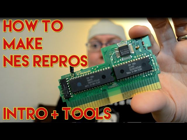 How to Make Nintendo NES Repros - Tools Needed