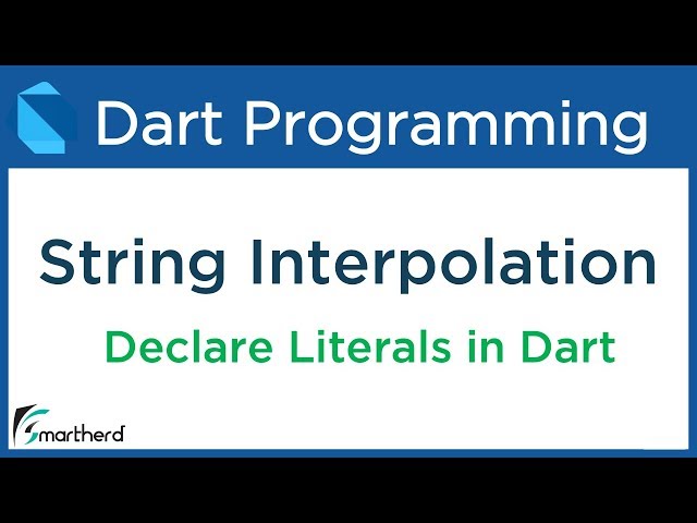 Dart Strings, Literals and String Interpolation. Dart Tutorial for Flutter #3.2