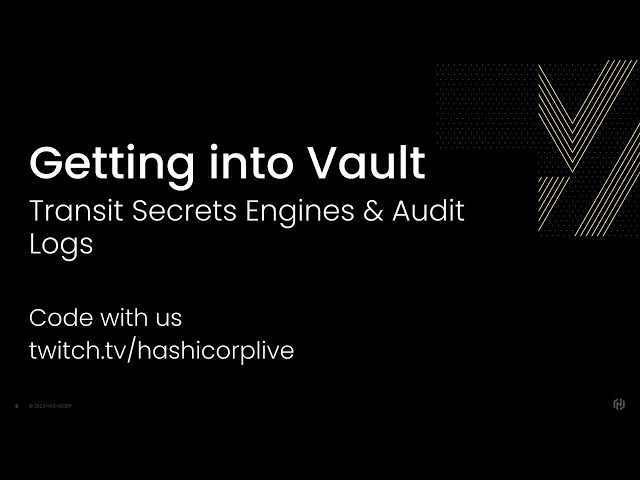 Getting into HashiCorp Vault, Part 9: Transit Secrets Engine & Audit Logs