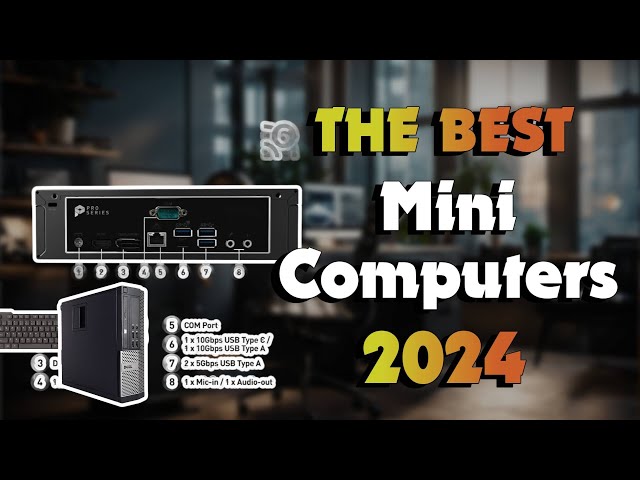 The Top 5 Best Business Desktop in 2024 - Must Watch Before Buying!