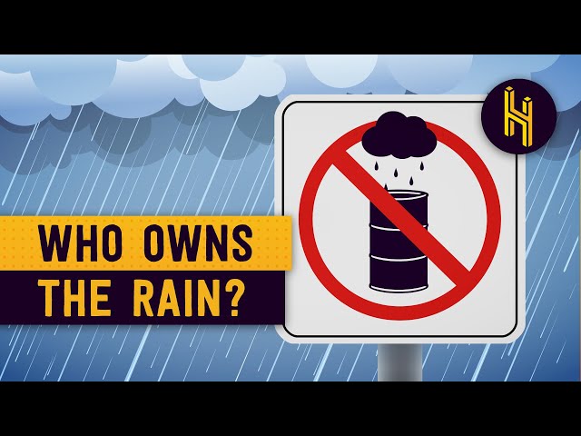 Who Owns the Rain?