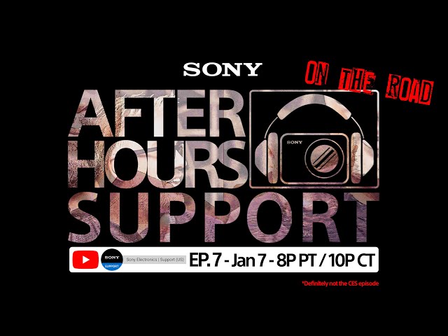 Sony LIVE | After Hours Support - EP. 7