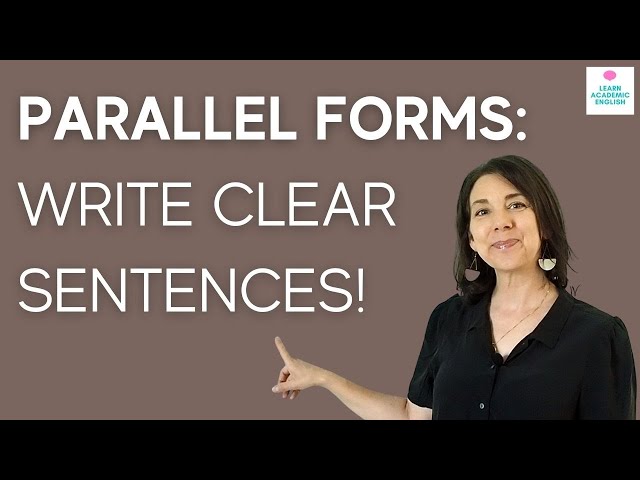Parallel Forms in English: What is Parallel Structure in English?