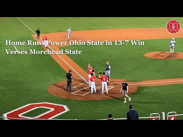 Home Runs Power Ohio State in 13-7 Win Versus Morehead State