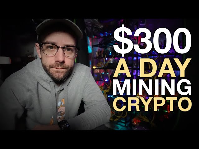 Making $300 A Day Mining Crypto at Home