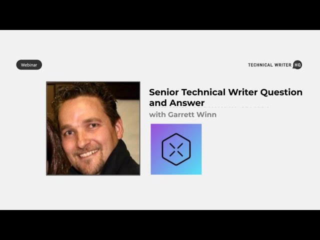 Technical Writer Interview with Garrett Winn