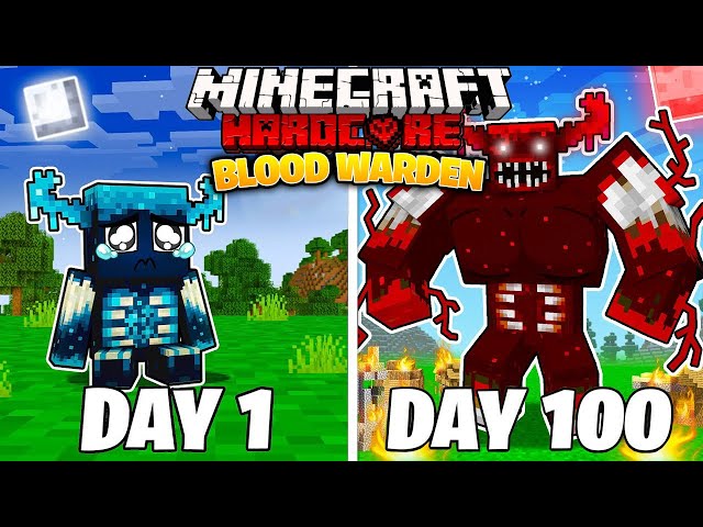 I Survived 100 DAYS as a BLOOD WARDEN in Minecraft Hardcore World... (Hindi) || AB