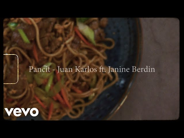juan karlos - Pancit (Official Lyric Video) ft. Janine Berdin