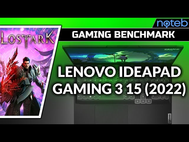 Lenovo Ideapad Gaming 3 15IAH7 - Lost Ark [ i5-12450H | RTX 3050 ]