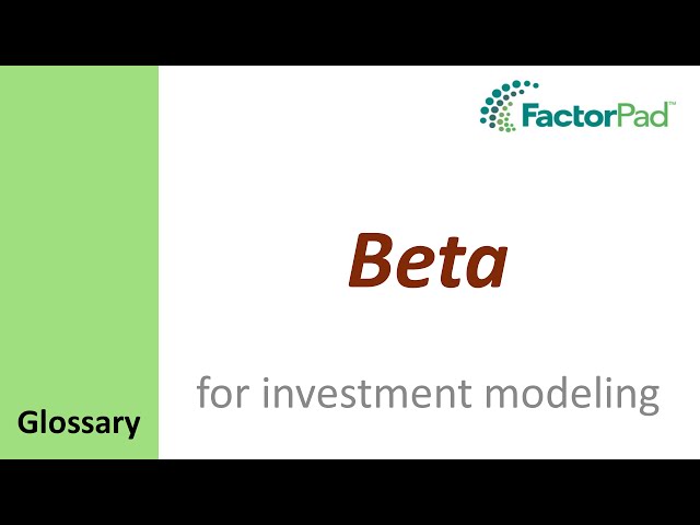 Beta definition for investment modeling