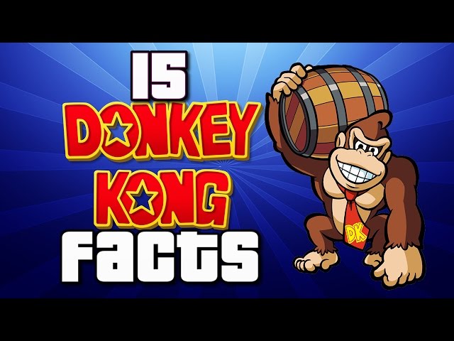 15 Donkey Kong Facts