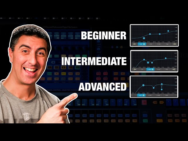 EQ for Musicians and Worship Leaders - Beginner to Advanced