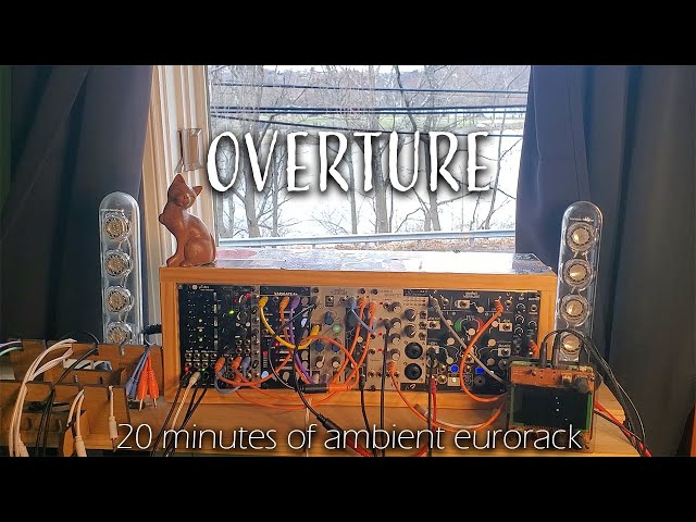 Overture - 20 minutes of generative ambient eurorack modular - piece no. 73 - Telharmonic, Norns