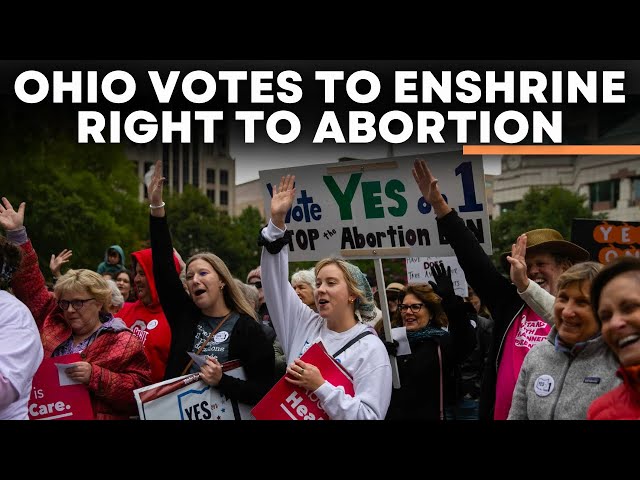 Abortion Rights LIVE: Ohio Voters Pass Amendment Protecting Access To Abortion | US News